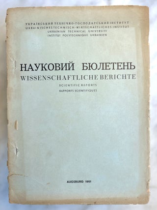 Naukovyi biuleten = Wissenschaftliche Berichte = Scientific Reports = Rapports Scientifiques