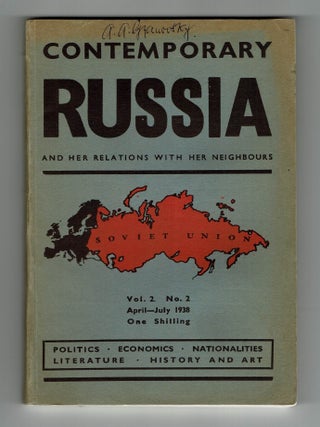 Contemporary Russia and Her Relations with Her Neighbours, 1936&ndash;1939 (9 issues)