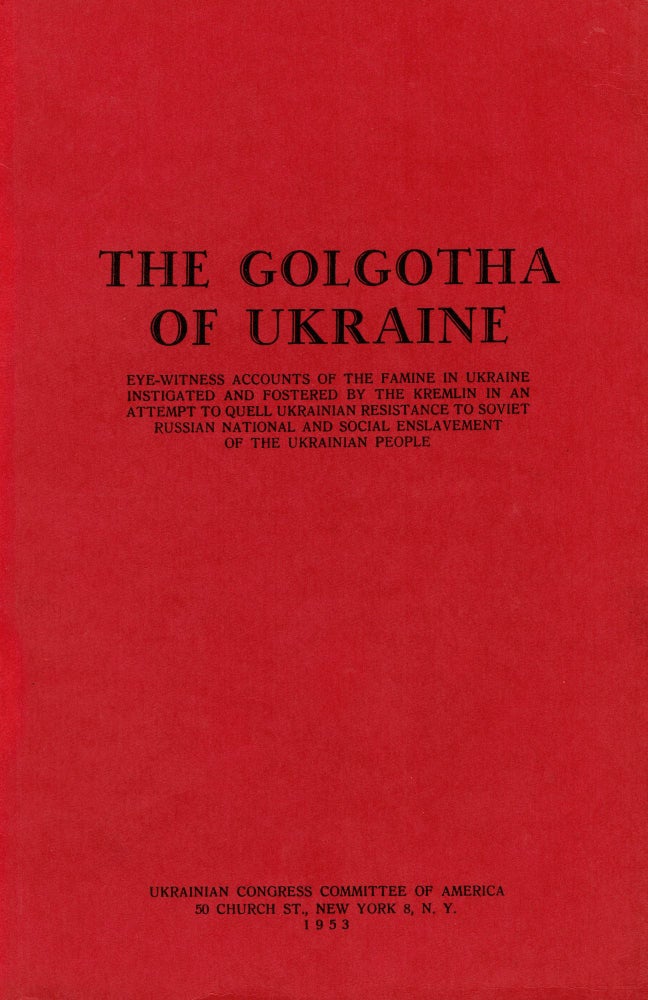 Item #229 The Golgotha of Ukraine. Dmytro Solovei.