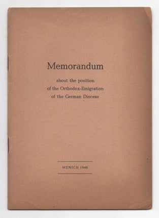 Item #345 Memorandum about the position of the Orthodox-Emigration of the German Diocese