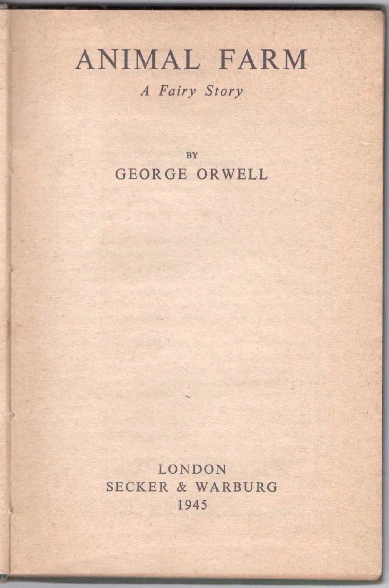 FIRST UK EDITION Animal Farm | George Orwell | First UK Edition Second ...