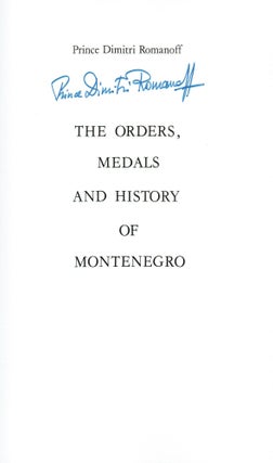 [SIGNED] The Orders, Medals and History of Montenegro