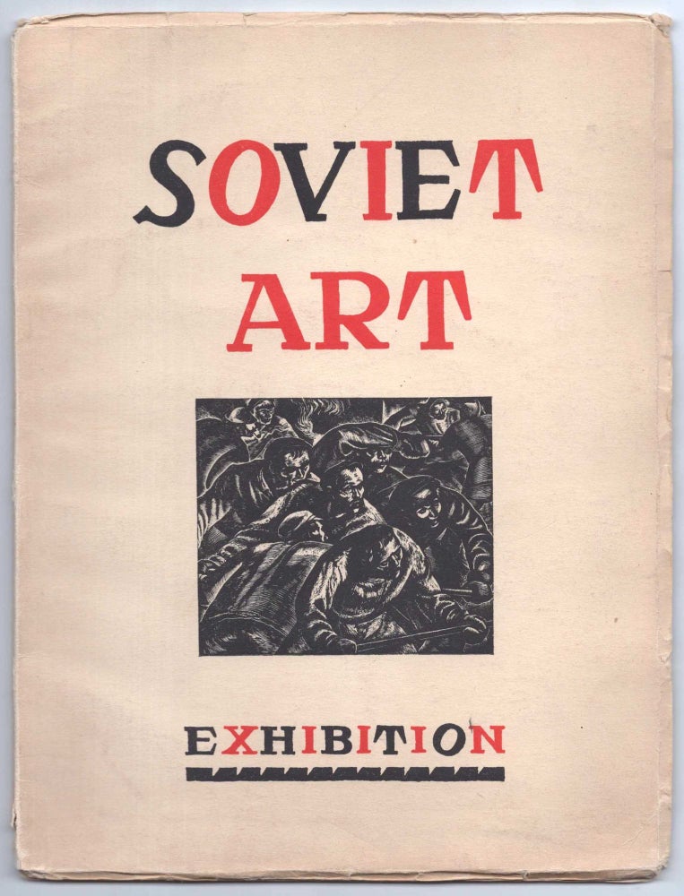 Item #569 The Art of Soviet Russia. Christian Frederick Brinton, 1870–1942.